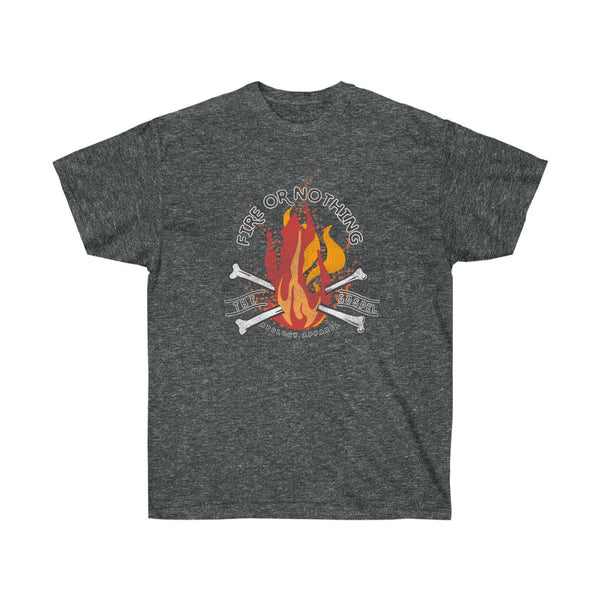 Fire Or Nothing Gospel T-Shirt