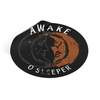 Awake O Sleeper Round Vinyl Sticker